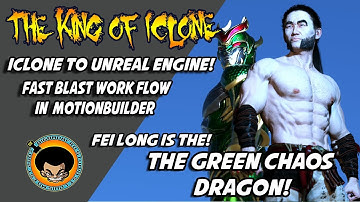 The King of Iclone: Fastblast work flow in MotionBuilder