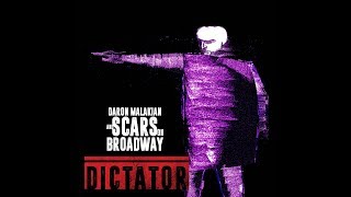 Daron Malakian And Scars On Broadway - Dictator - Full Album