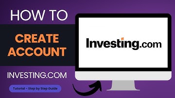 How to Create Investing.com Account?