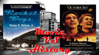 Movie vs History October Sky