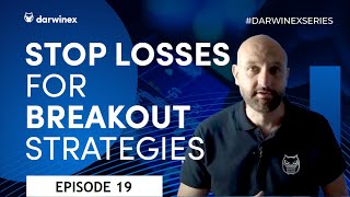 Stop Loss Strategies for Breakout Trading Systems