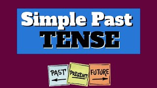 Simple Past Tense  When And How To Use The Past Indefinite Tense