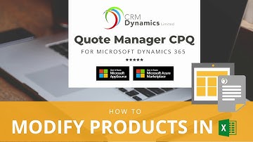 How to modify your Quote Products in Excel?