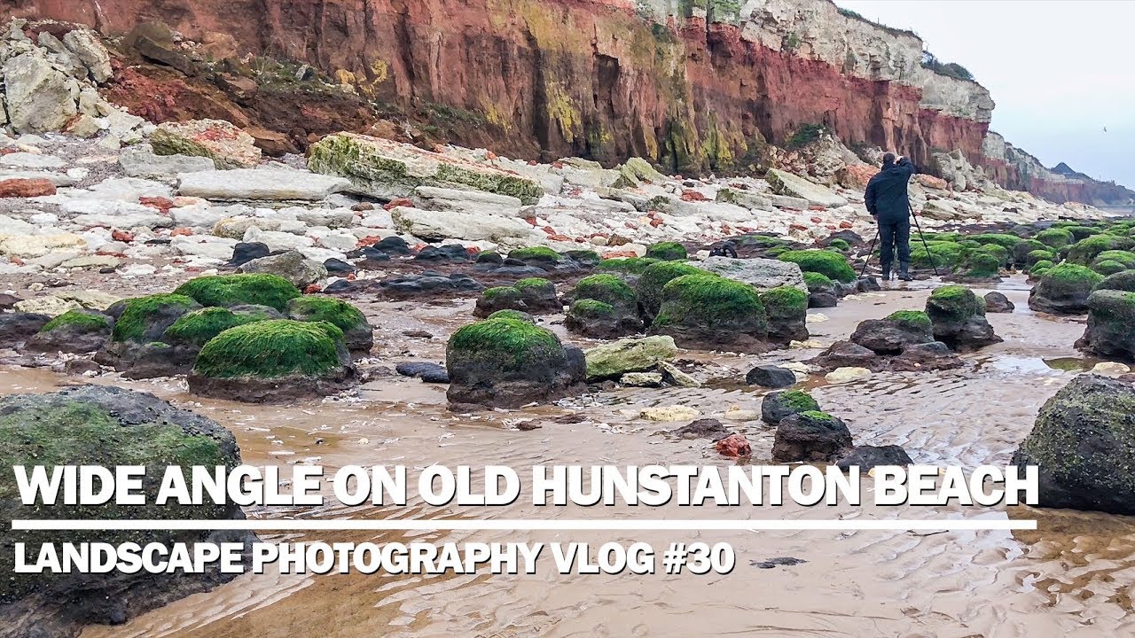 Shooting Wide Angle at Old Hunstanton - Landscape Photography Vlog #30