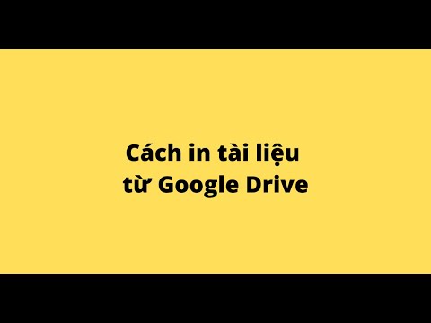 Cách in tài liệu từ Google Drive