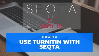 Seqta/Turnitin integration (2021 update)