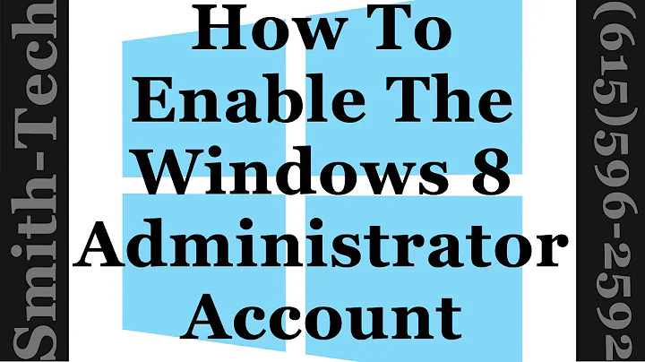 How To Enable or Disable The Administrator Account in Windows 8 and 8 1