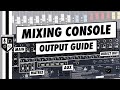 What Are The Different Outputs Of An Audio Mixer?