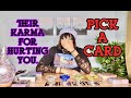 🤨 Their KARMA For Hurting You & What REALLY Happened! 🔮✨PICK A CARD🔮✨