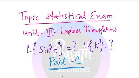 Laplace Transforms | Tnpsc Statistical Exam | Part 15
