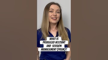 Privileged Account and Session Management Explained