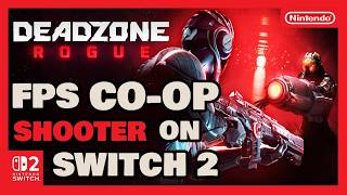 Switch 2 NEEDED Deadzone Rogue #fpsgaming #deadzonerogue #preview #review
