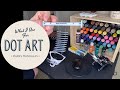 Dot Mandala & Dot Art Supplies: What I Use Tutorial by Marks Mandalas