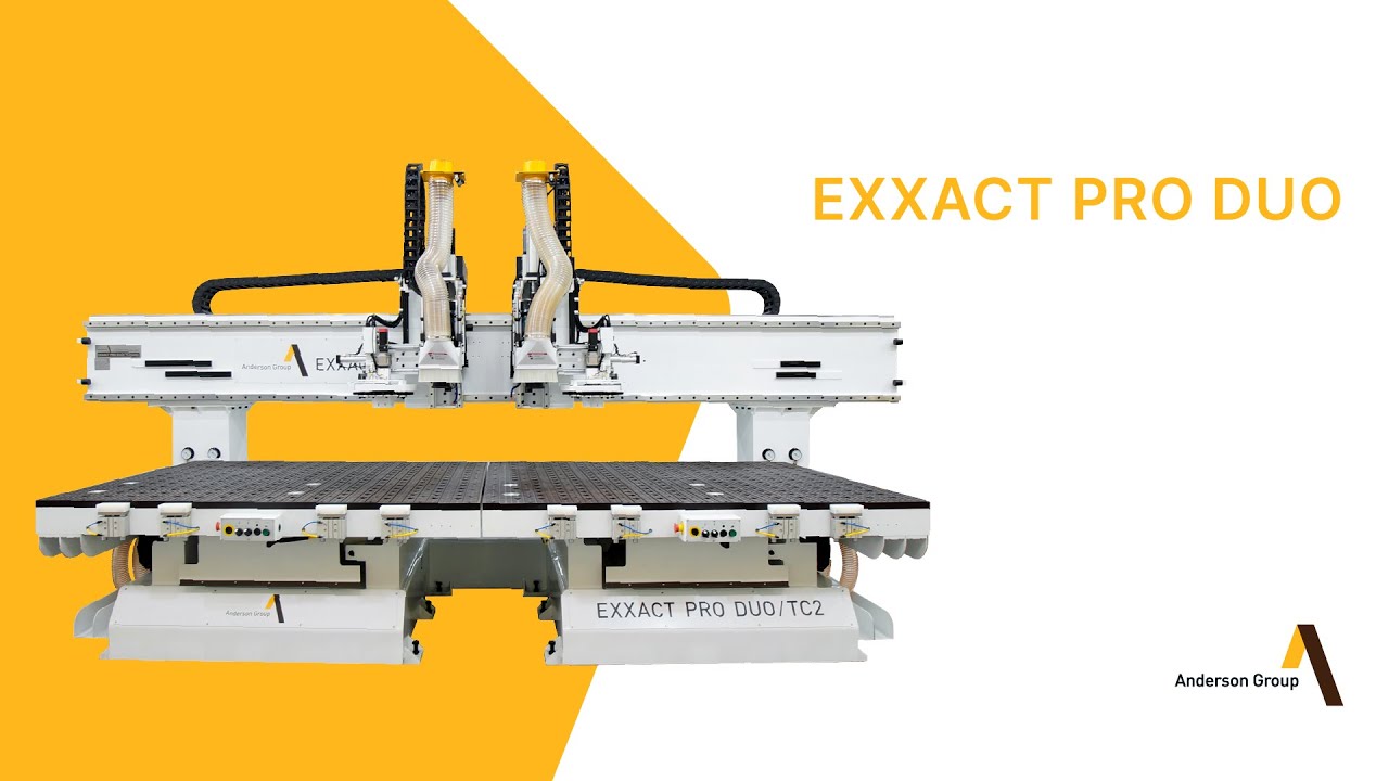 NEW GENERATION OF 4-AXIS CNC ROUTERS: EXXACT PRO - 恩德集團 Anderson