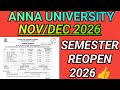 Anna University Next Semester Reopen 2026👍| Semester Exam| Last Working Day | Nov/Dec 2026 | UG & PG