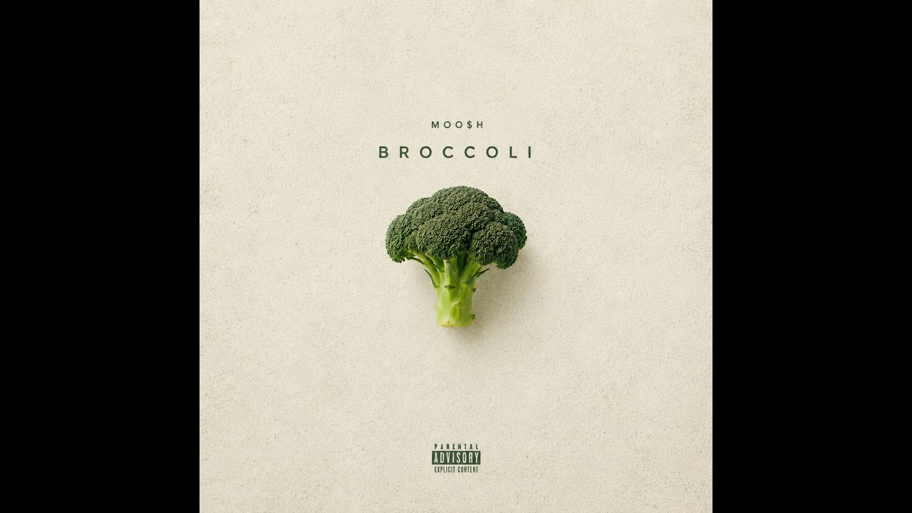 Mira MOO$H - BROCCOLI 🥦 (Official Audio) en YouTube Mira MOO$H - BROCCOLI 🥦 (Official Audio) en YouTube