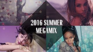 2016 Summer Megamix: Can't Stop The Summer Feeling