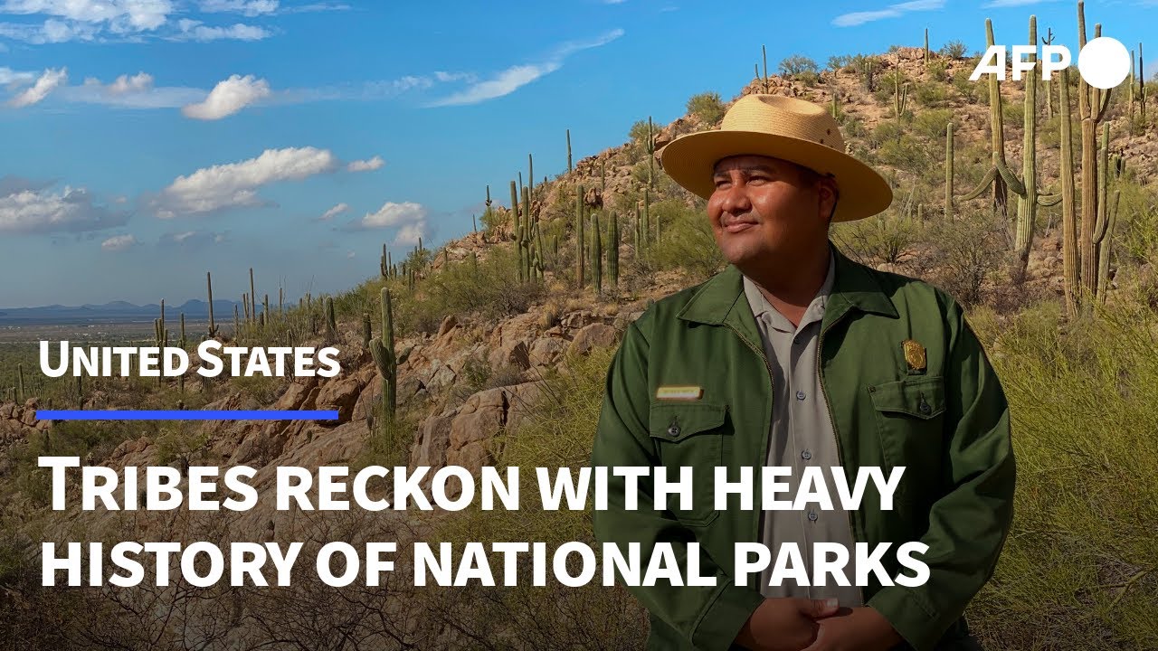 Native Americans and US national parks: A historical wound begins to heal | AFP