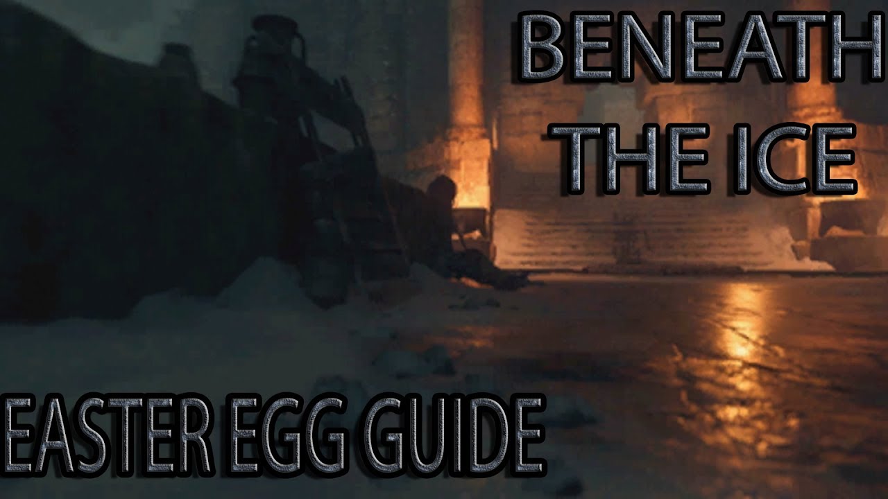 Beneath the Ice - Easter Egg Guide