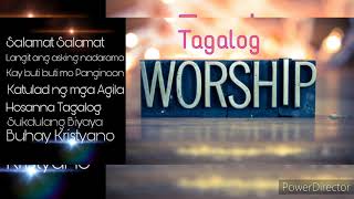 Tagalog Whorship and Praise