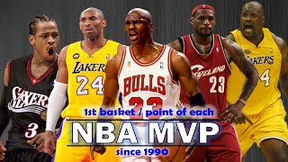 1st basket / point of each NBA MVP since 1990