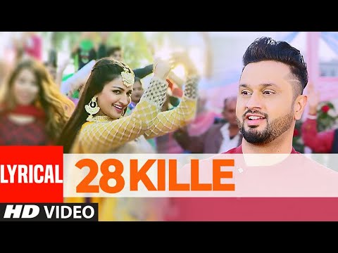 Gippy Grewal: 28 Kille (Full Lyrical Song) | Roshan Prince | Rubina Bajwa | Laavaan Phere