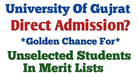 University Of gujrat Direct Admission 2022||#uog #Direct#admission