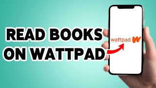 How To Read Books On Wattpad 2025 | Wattpad Stories Reading Guide | Wattpad Mobile App screenshot 1
