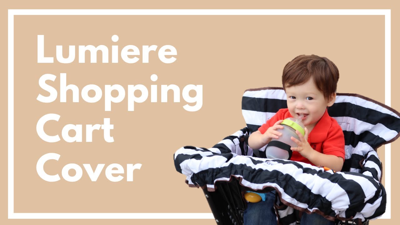 Lumiere Baby Shopping Cart Cover for Baby and Toddler - 2-in-1 High Chair Cover | 360 Full Protection Patented Roll-In Style Pouch Universal Fit Machi