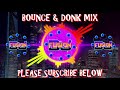 Bounce & donk mix - Club Anthems / Dance anthems August 2020 Andy Whitby