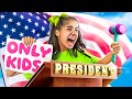 Если бы ребенок стал президентом