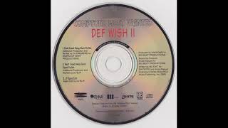 Comptons Most Wanted  Def Wish Ii west Coast Nesly Quick Death Remix