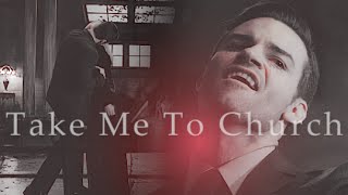 Elijah Mikaelson [The Originals] - Take Me To Church [3x13]