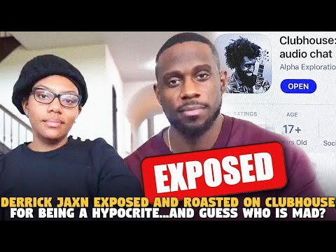 @JaxnVideos Exposed and Roasted on ClubHouse For Being a Hypocrite...and GUESS WHO IS MAD?