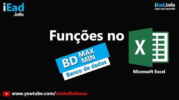 Como utilizar a função BDMáx e BDMín do Excel - Funções Lógicas #12