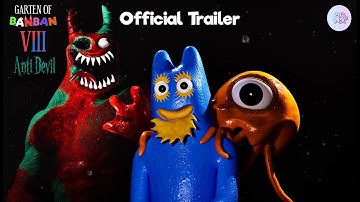 Garten of Banban 8: Anti Devil - Official Trailer