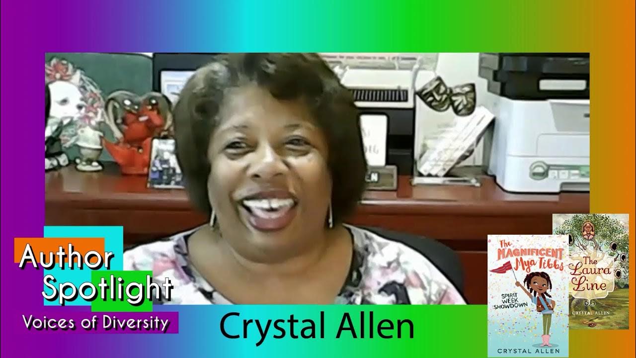 Author Spotlight Voices of Diversity with Crystal Allen YouTube