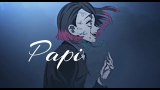 Papi Amv. Enmu Edit
