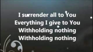 Withholding nothing  - William McDowell