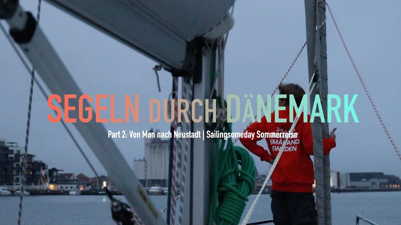 Segeln durch das Smålandsfahrwasser durch Dänemark - Rückfahrt Teil 2 | Sailingsomeday