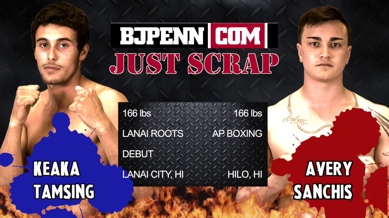 Just Scrap - Keaka Tamsing vs Avery Sanchis
