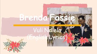 Brenda Fie Vuli Ndlela English Lyrics