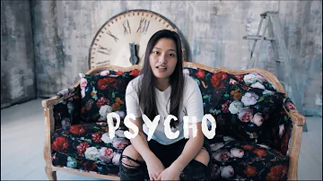 Psycho - Post Malone ft. Ty Dolla Sign (Cover by Marina Lin)