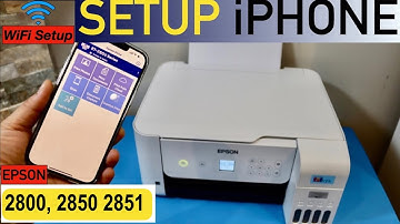 Epson EcoTank ET-2800, ET-2850, ET-2851 Setup iPhone.