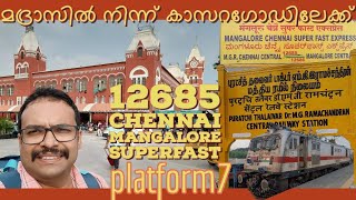 Train Journey | Chennai Central to Kasaragod by 12685 Mangalore Superfast Express [Malayalam]