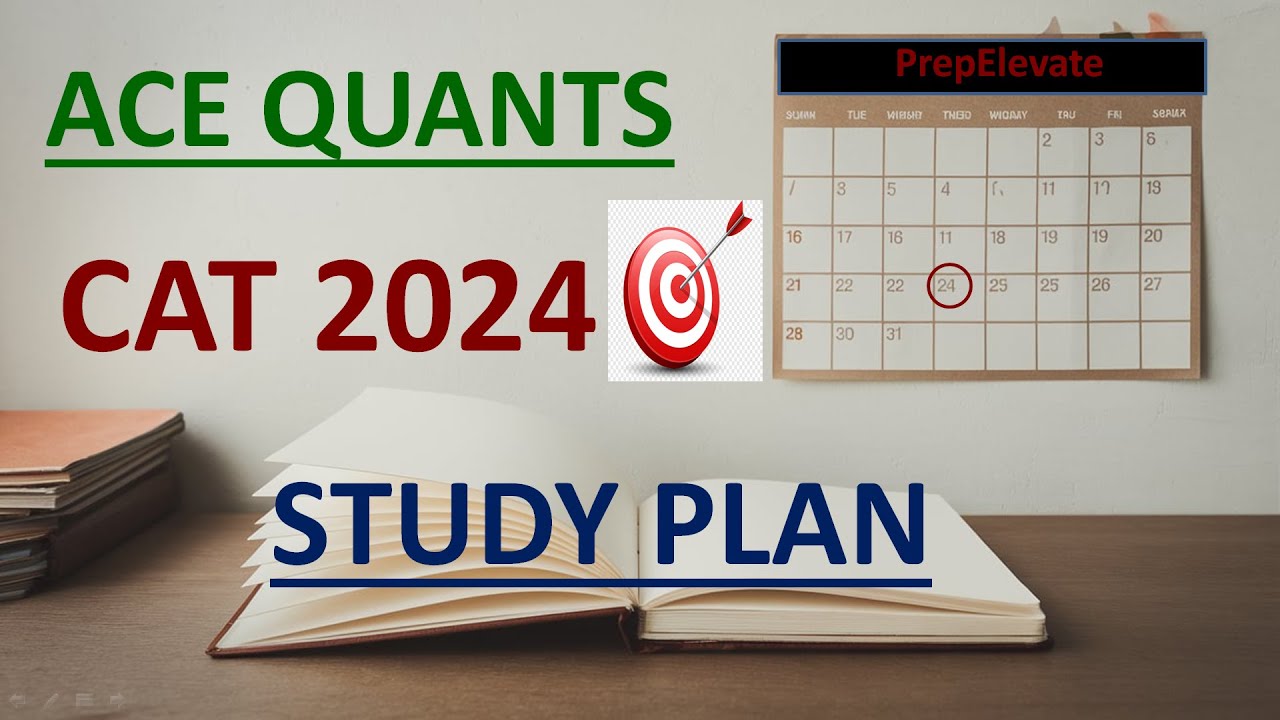 CAT 2024 QUANTS STUDY PLAN - YouTube