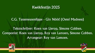 21. C.G. Tusseneusenlippe - Gin Nôôt! (Oetel Madness) - 2025