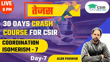 Coordination Isomerism - 7 | Tejas | CSIR NET 2021 | Chemistry by Alok Panwar