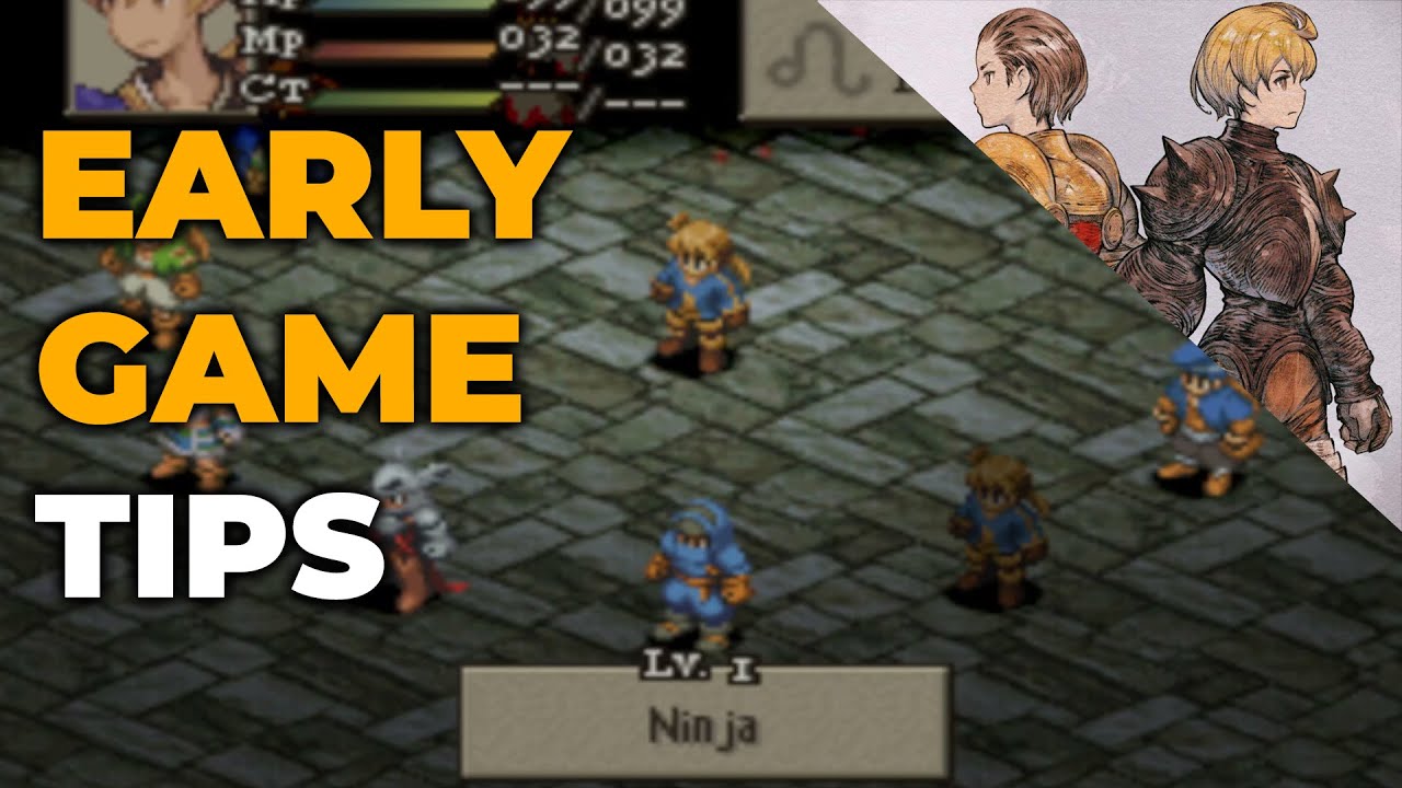 Early Tips in Final Fantasy Tactics