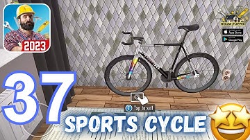 My New Sports Cycle - House Flipper Game-Gameplay Walkthrough (iOS & Android) Official Game- Part 37